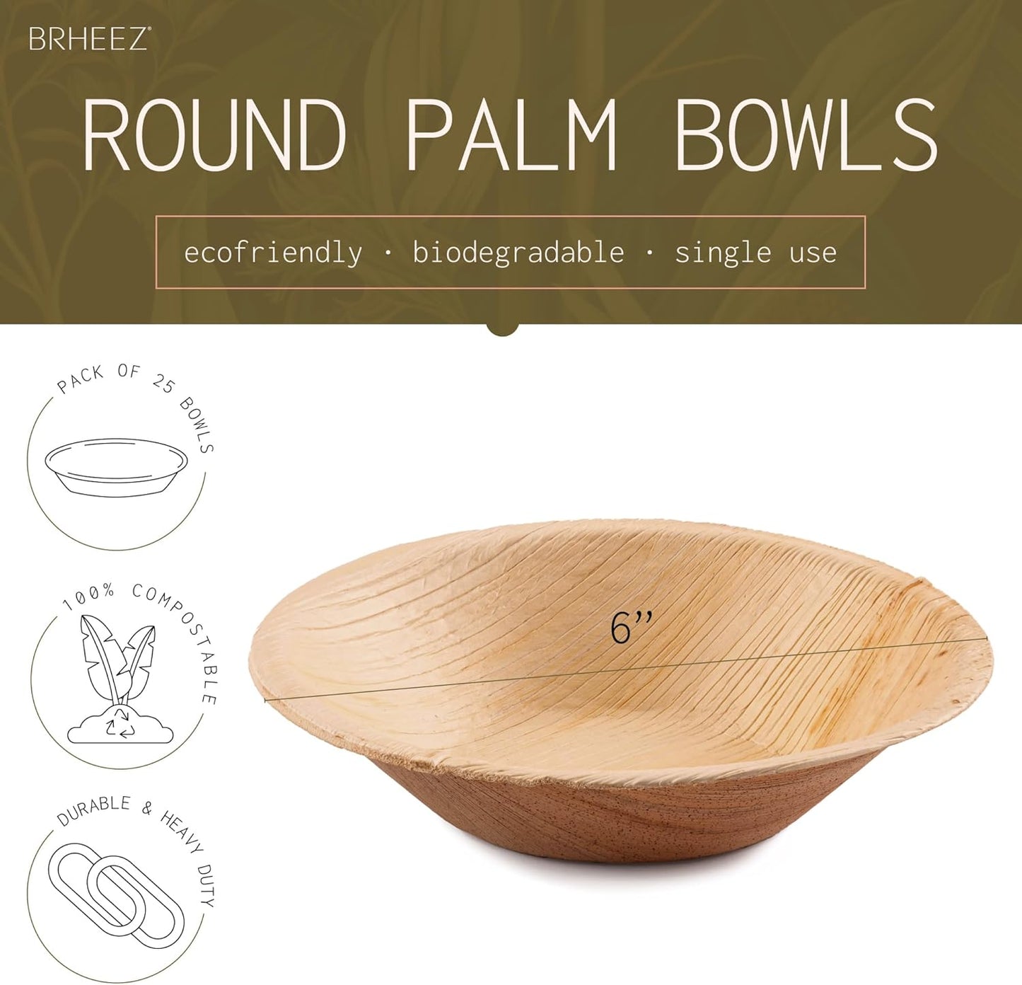 6" Disposable Areca Palm Leaf Round Bowls - Natural Color - Elegant Sturdy - Biodegradable and Compostable